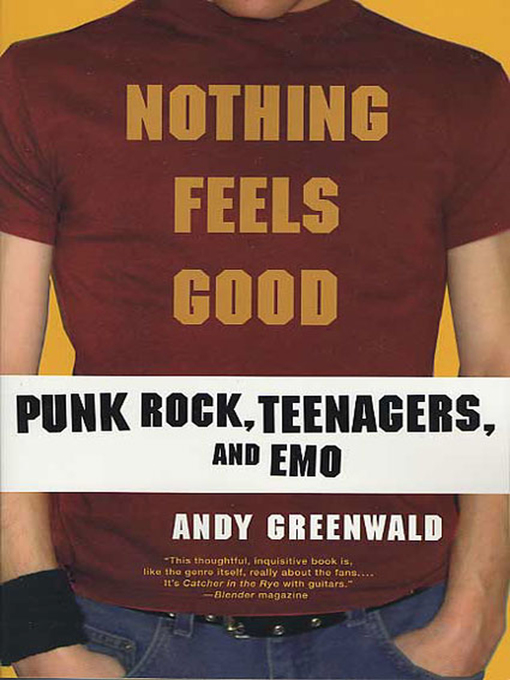 Upplýsingar um Nothing Feels Good eftir Andy Greenwald - Biðlisti
